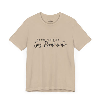 “No soy perfecta, soy perdonada”