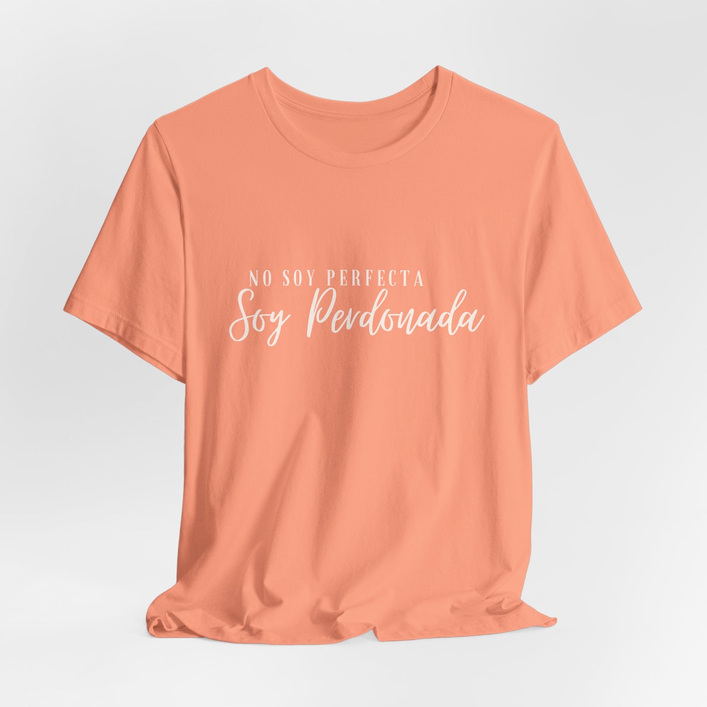 “No soy perfecta, soy perdonada”