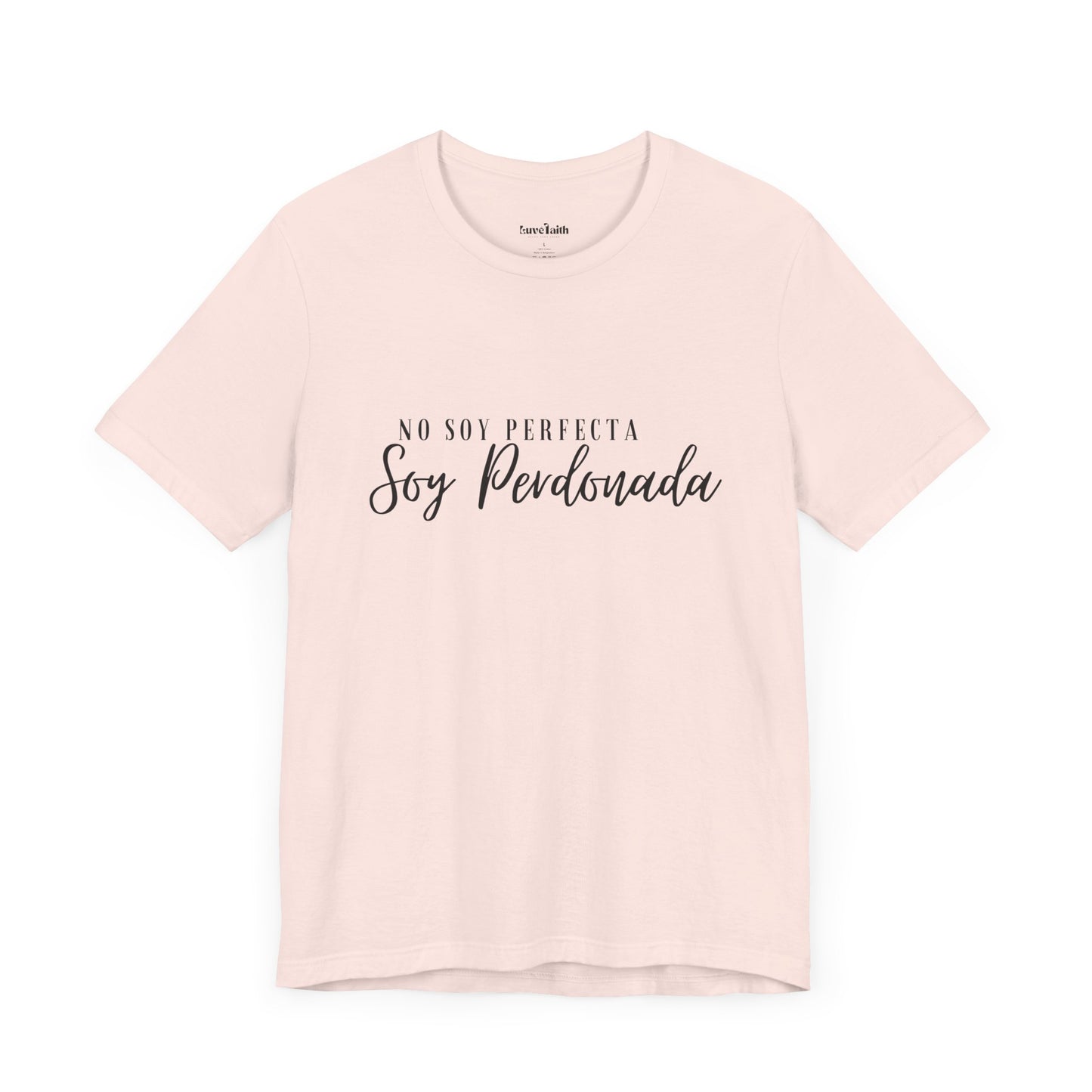 “No soy perfecta, soy perdonada”